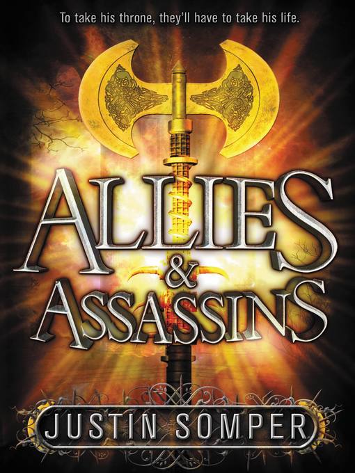 Title details for Allies & Assassins by Justin Somper - Wait list